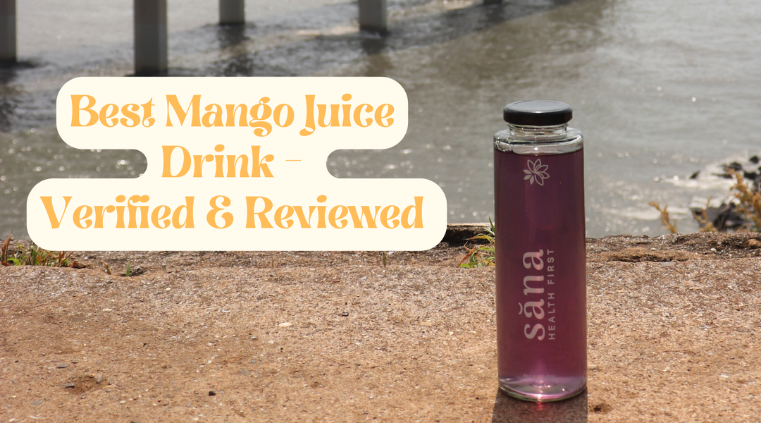 Best Mango Juice Drink - Verified & Reviewed - 2024